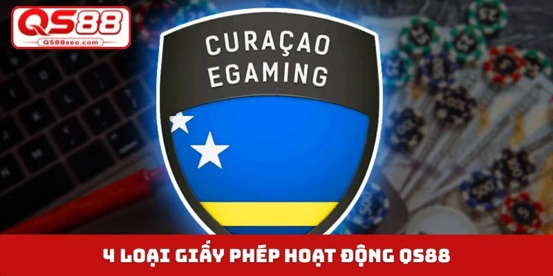 4 loại giấy phép hoạt động QS88