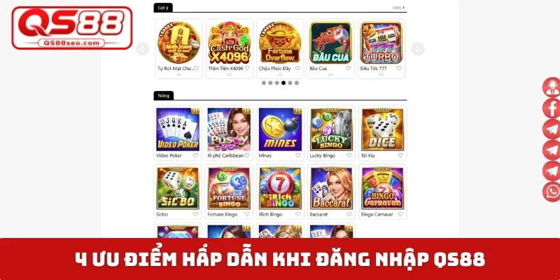4 ưu điểm hấp dẫn khi đăng nhập QS88