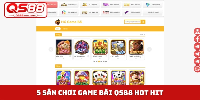 5 sân chơi game bài QS88 hot hit