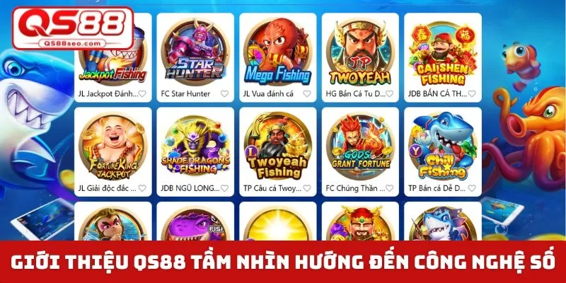 Giới thiệu QS88 tầm nhìn hướng đến công nghệ số